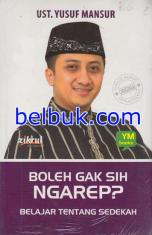 Boleh Gak Sih Ngarep?: Belajar Tentang Sedekah